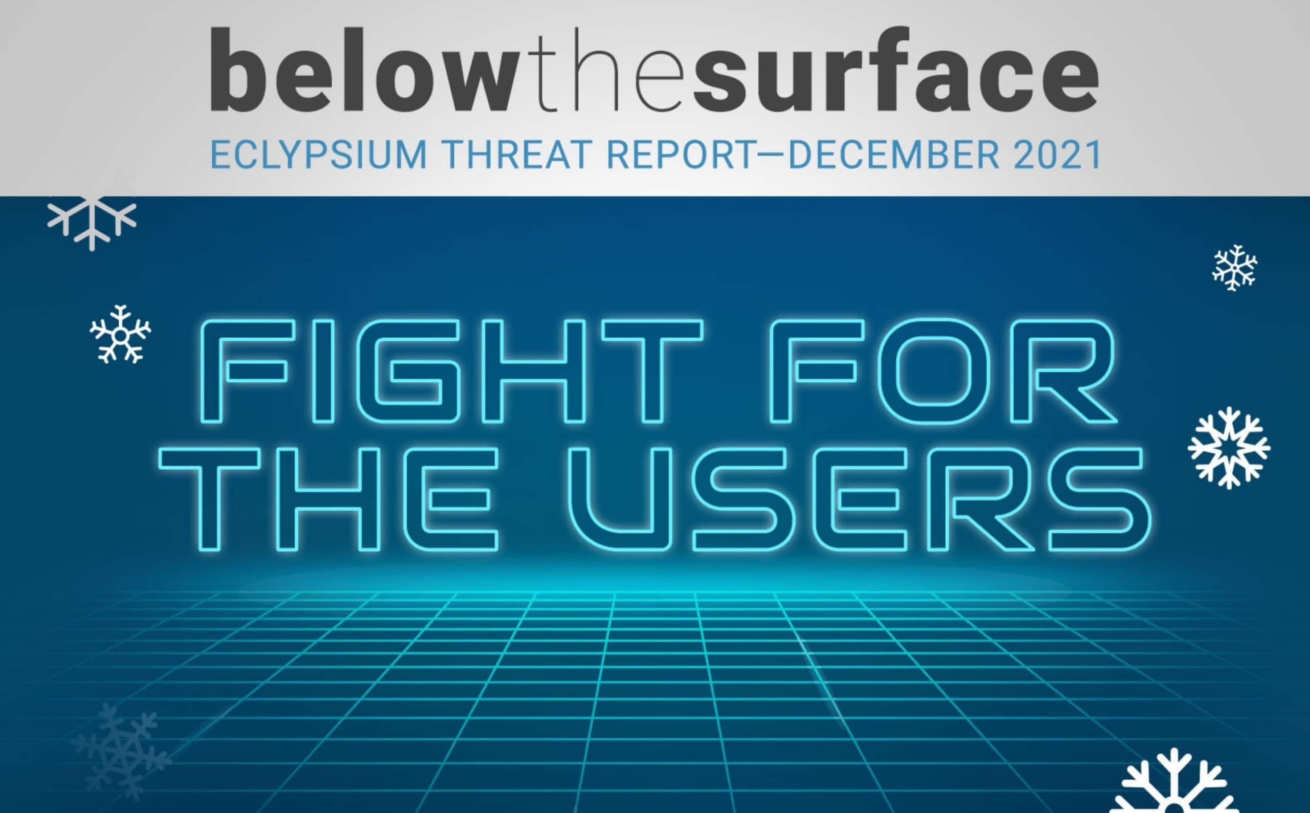 Eclypsium Threat Report December 2021 FirmwareFight for the Users
