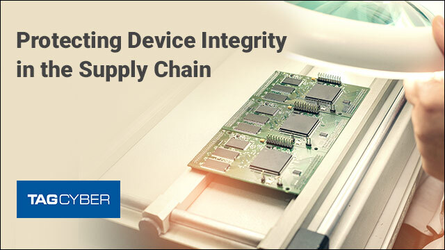 Protecting Device Integrity in the Supply Chain